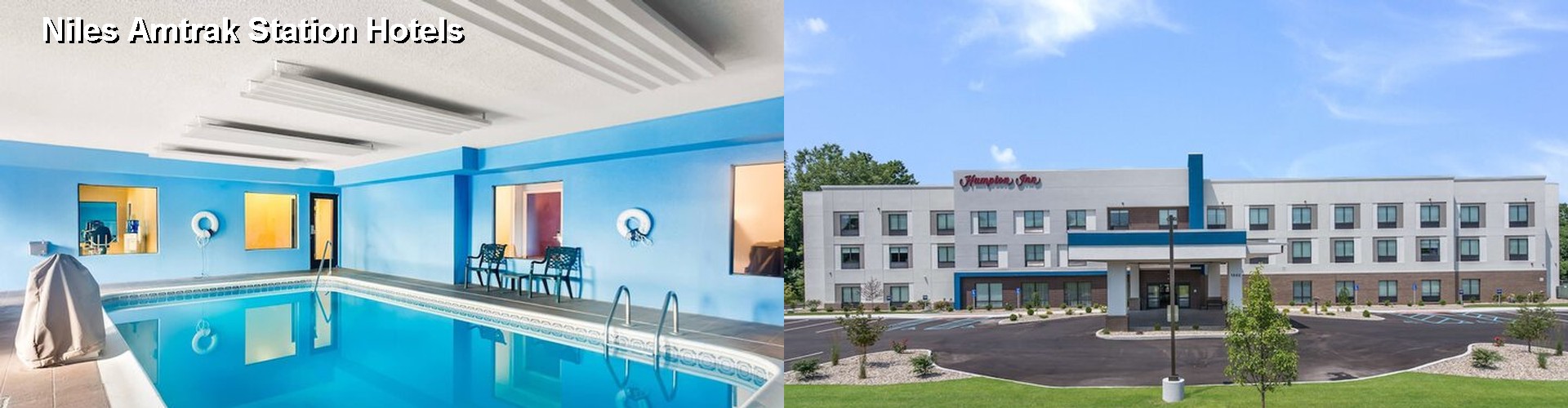 5 Best Hotels near Niles Amtrak Station