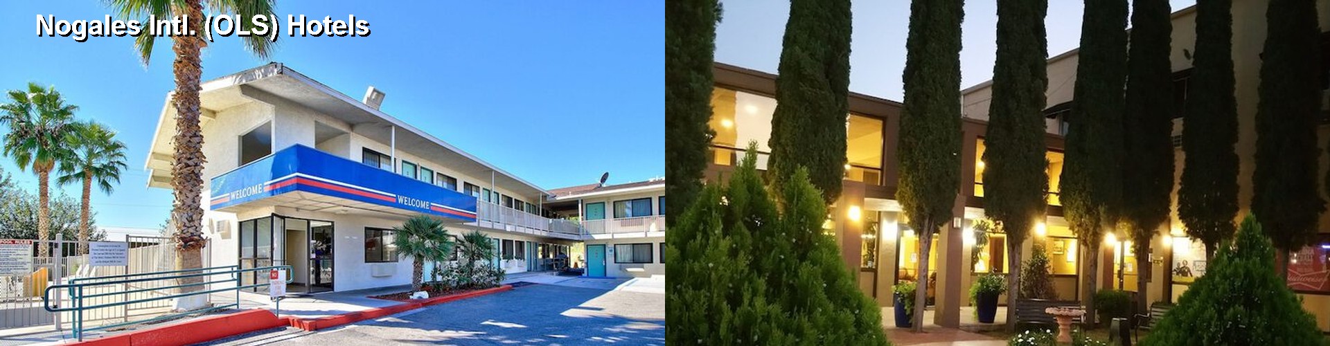 5 Best Hotels near Nogales Intl. (OLS)
