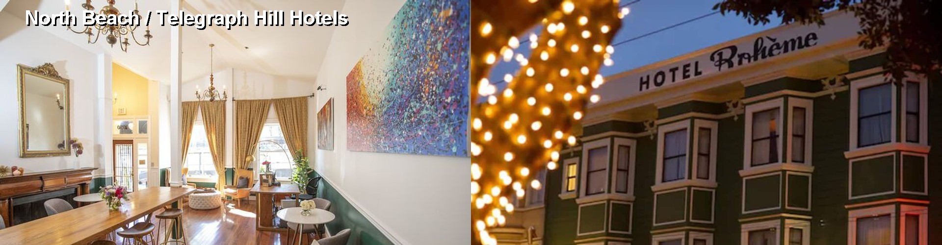 5 Best Hotels near North Beach / Telegraph Hill
