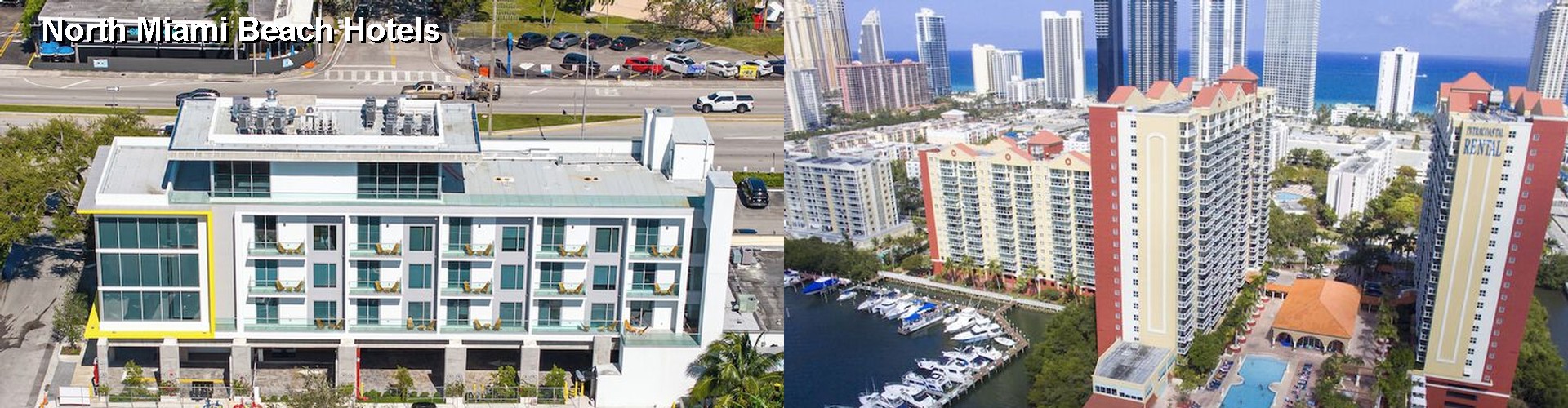 2 Best Hotels near North Miami Beach
