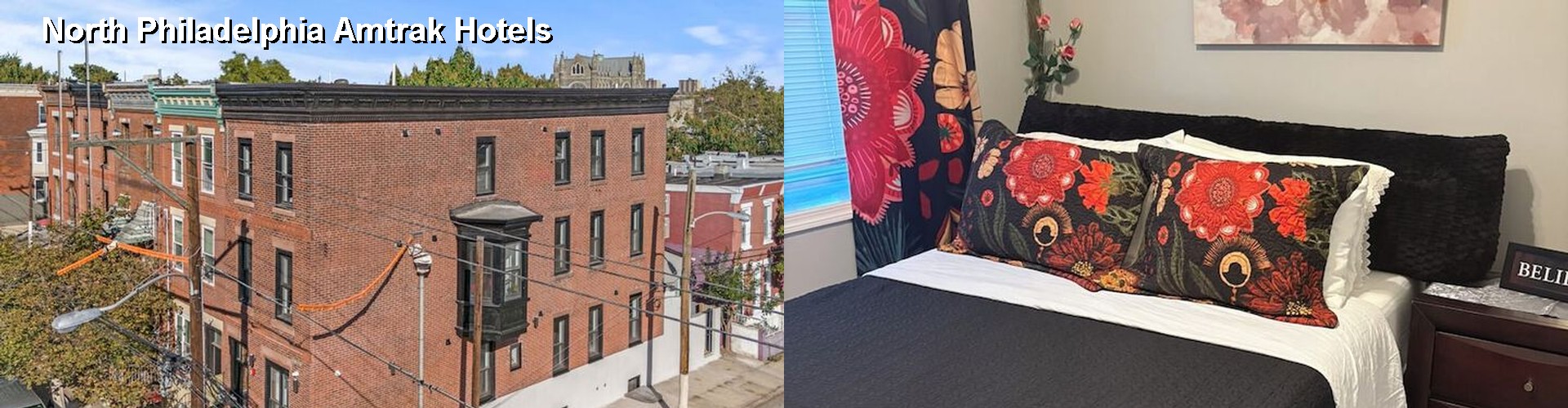 4 Best Hotels near North Philadelphia Amtrak