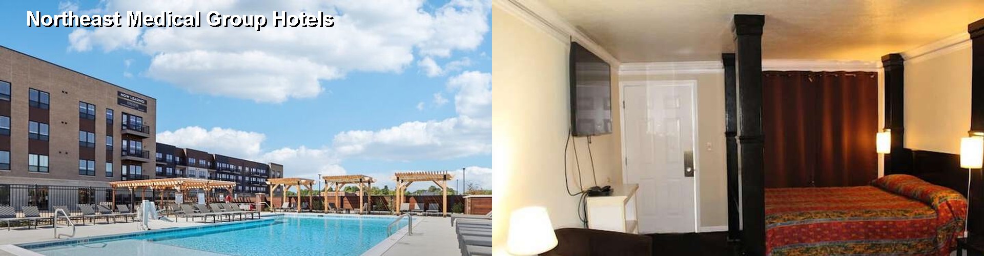 5 Best Hotels near Northeast Medical Group