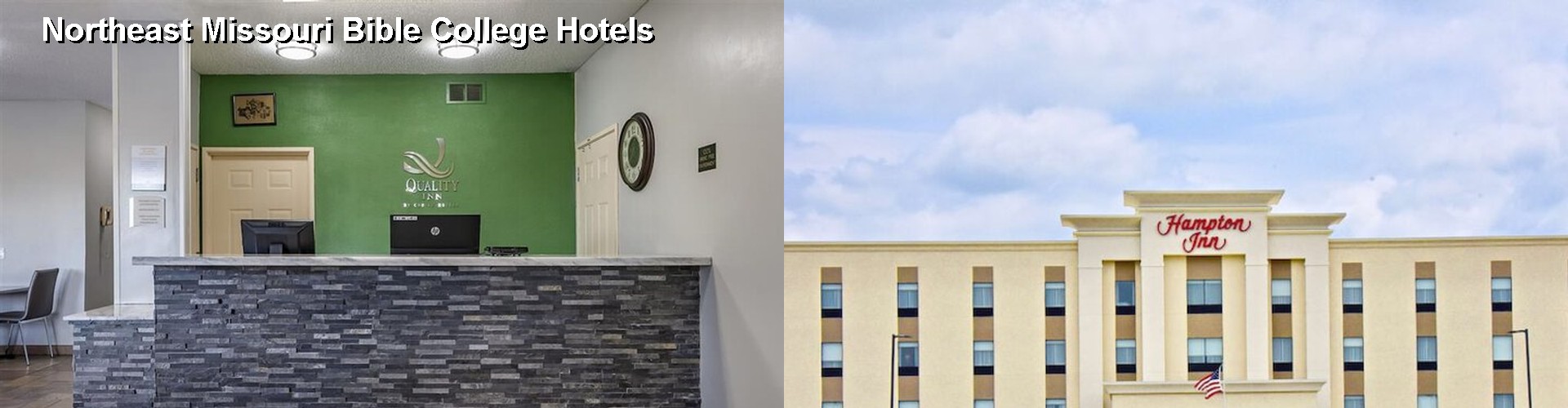 5 Best Hotels near Northeast Missouri Bible College