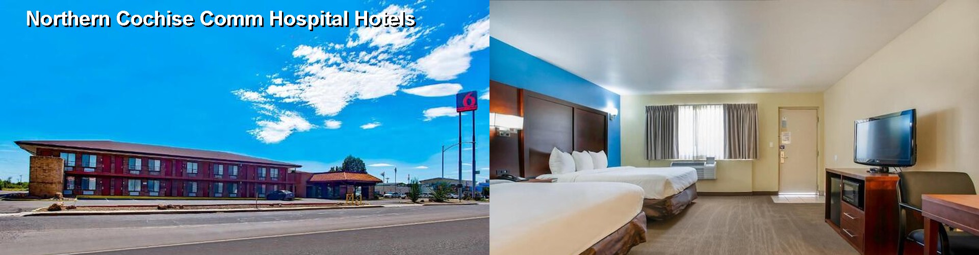 4 Best Hotels near Northern Cochise Comm Hospital