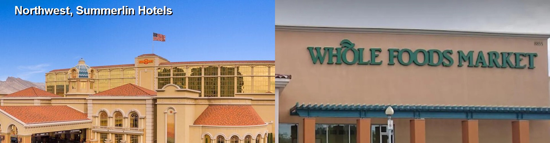 5 Best Hotels near Northwest, Summerlin