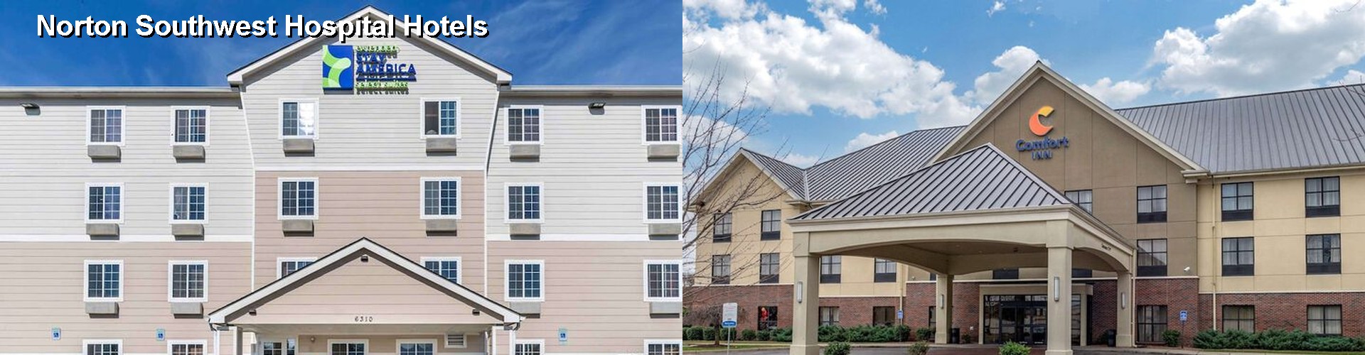 4 Best Hotels near Norton Southwest Hospital