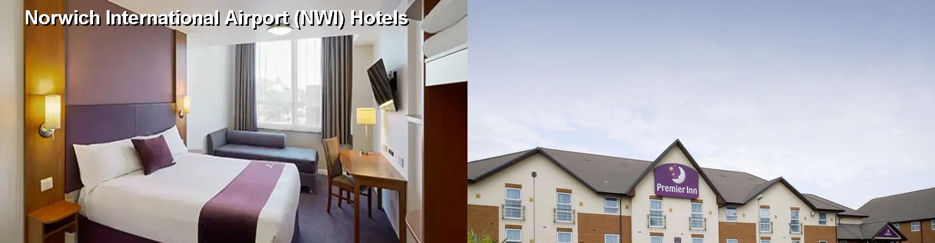 5 Best Hotels near Norwich International Airport (NWI)
