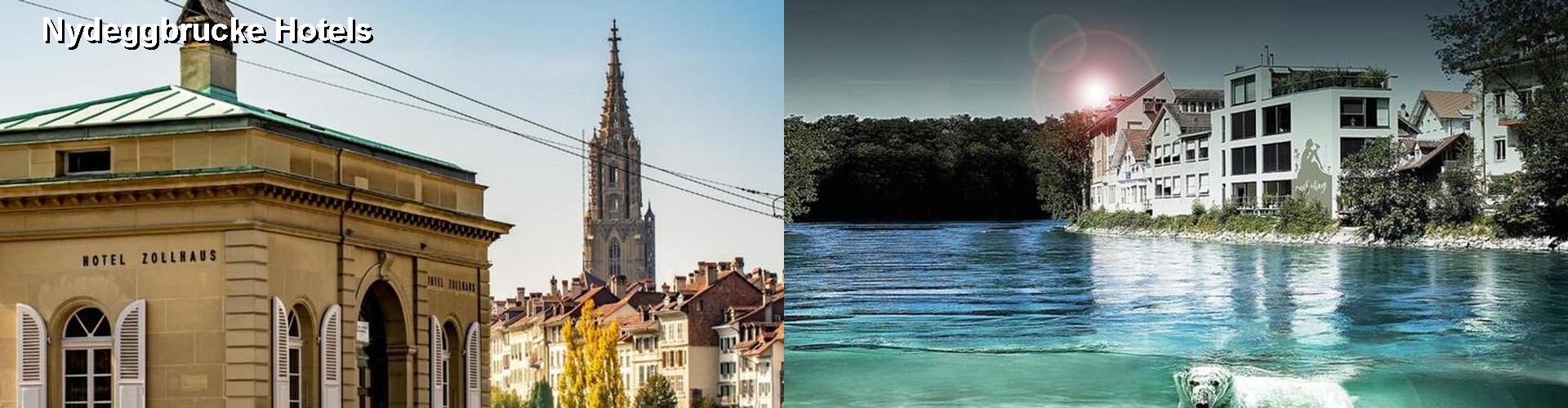 5 Best Hotels near Nydeggbrucke