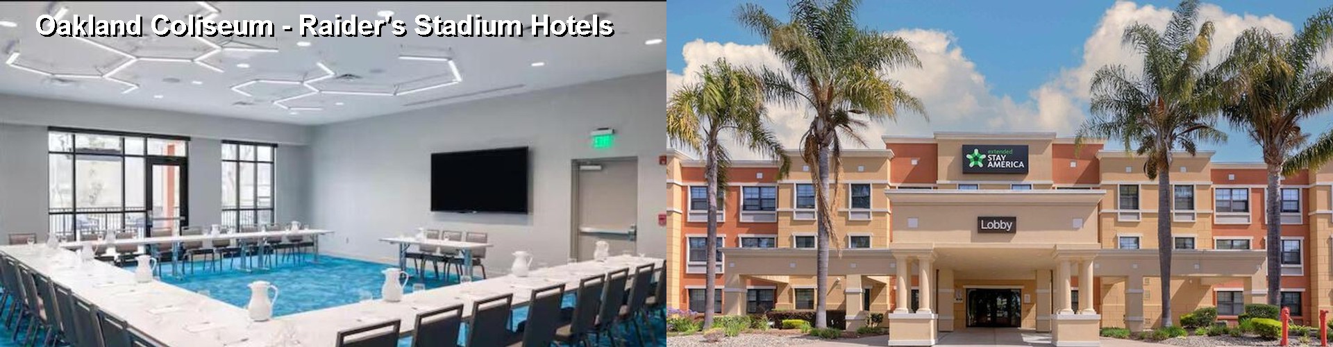 5 Best Hotels near Oakland Coliseum - Raider's Stadium