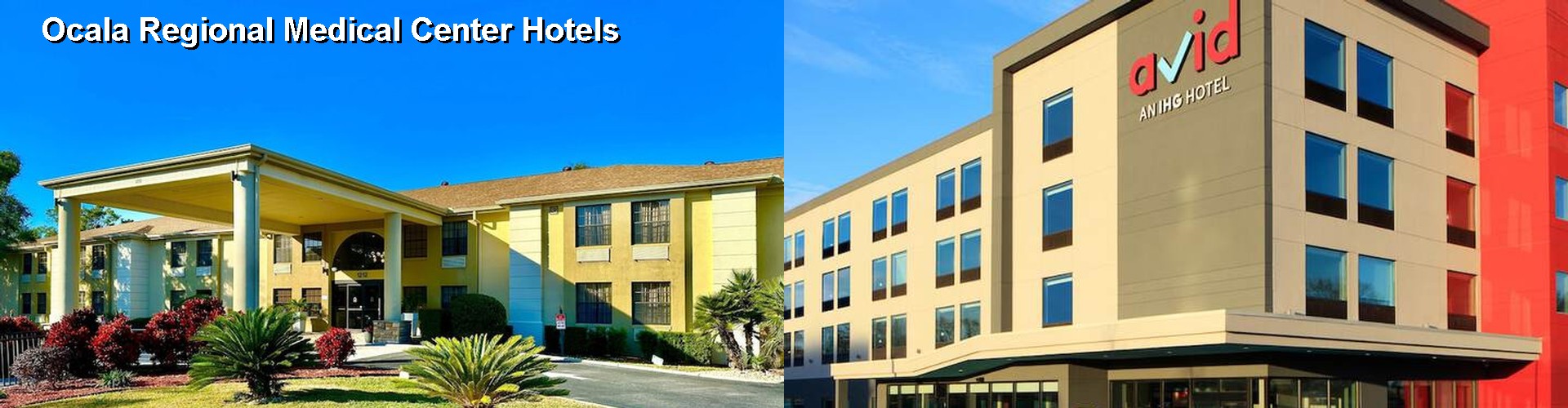 3 Best Hotels near Ocala Regional Medical Center
