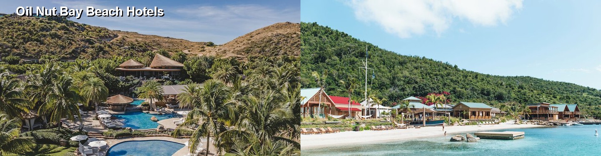 5 Best Hotels near Oil Nut Bay Beach