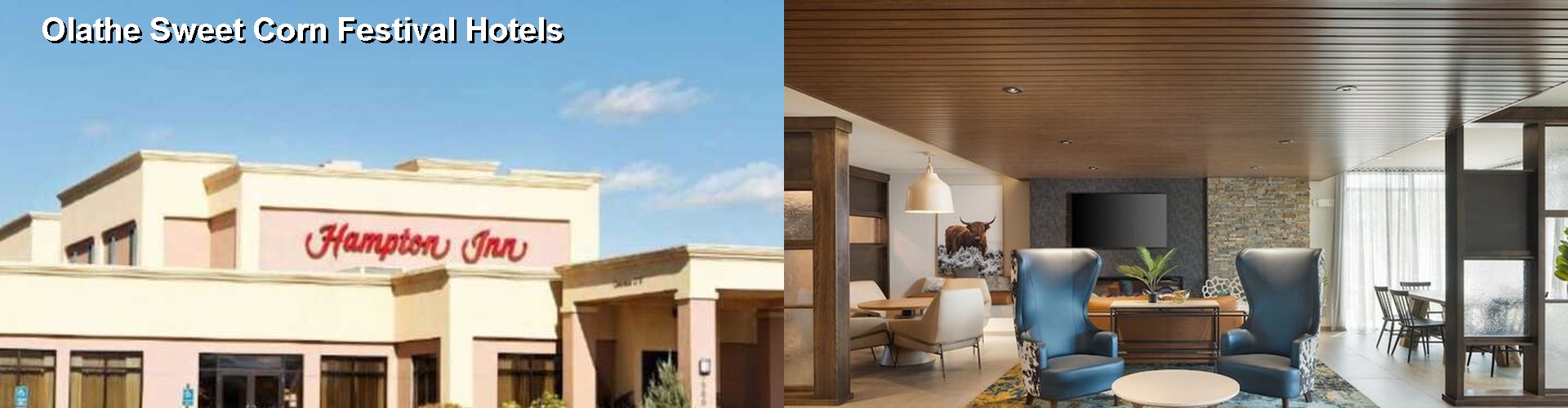 5 Best Hotels near Olathe Sweet Corn Festival