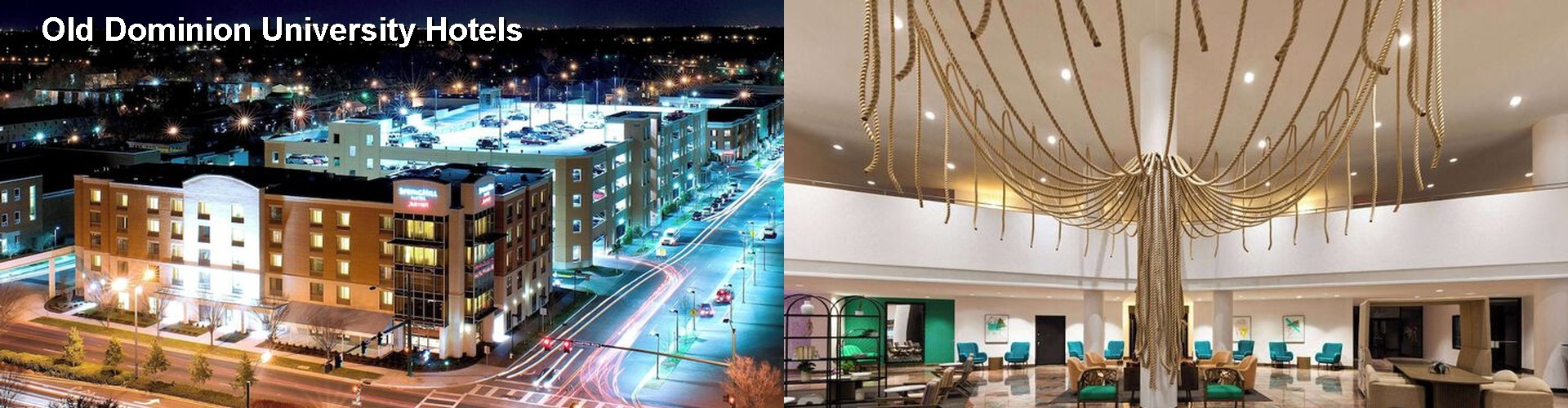5 Best Hotels near Old Dominion University