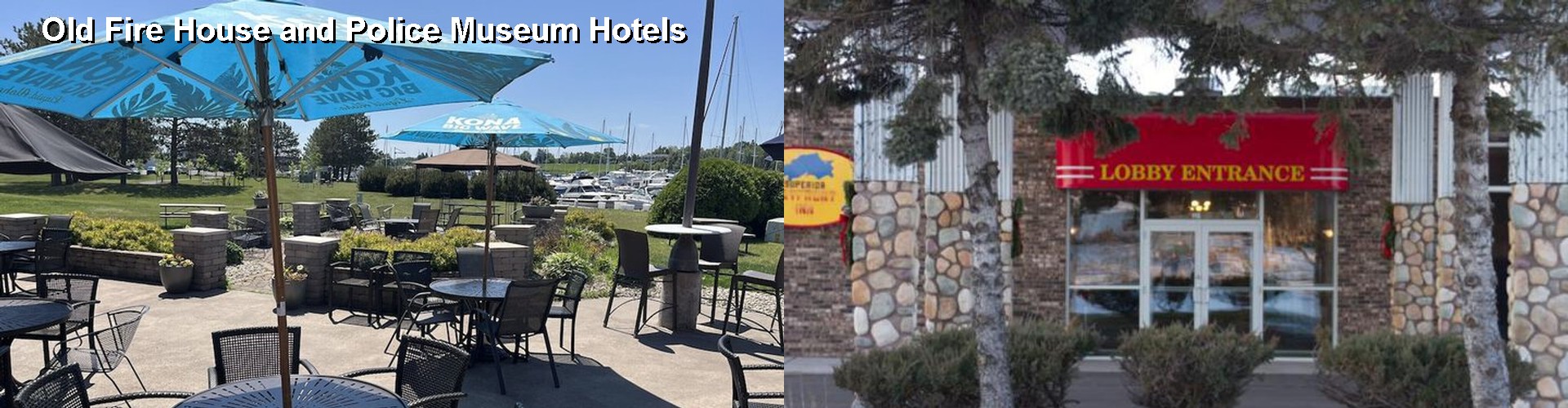 5 Best Hotels near Old Fire House and Police Museum