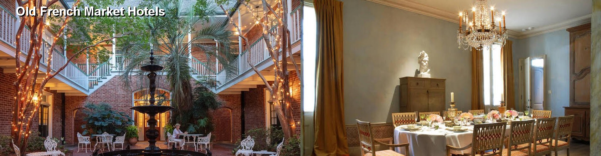 5 Best Hotels near Old French Market