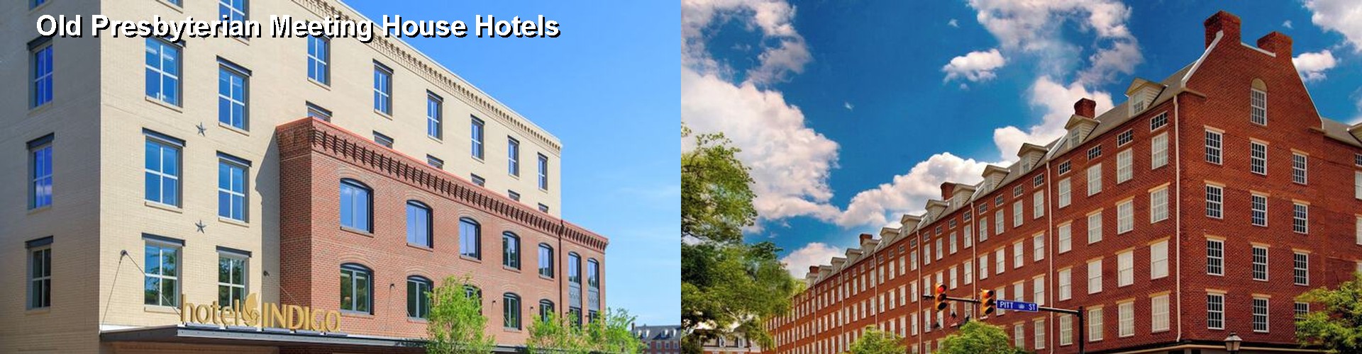5 Best Hotels near Old Presbyterian Meeting House