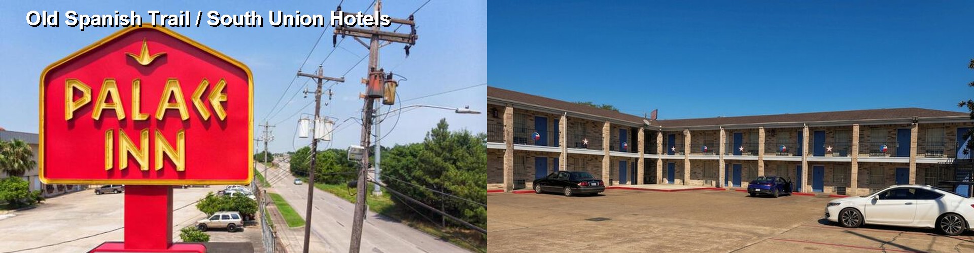 2 Best Hotels near Old Spanish Trail / South Union