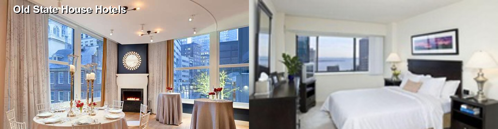 4 Best Hotels near Old State House
