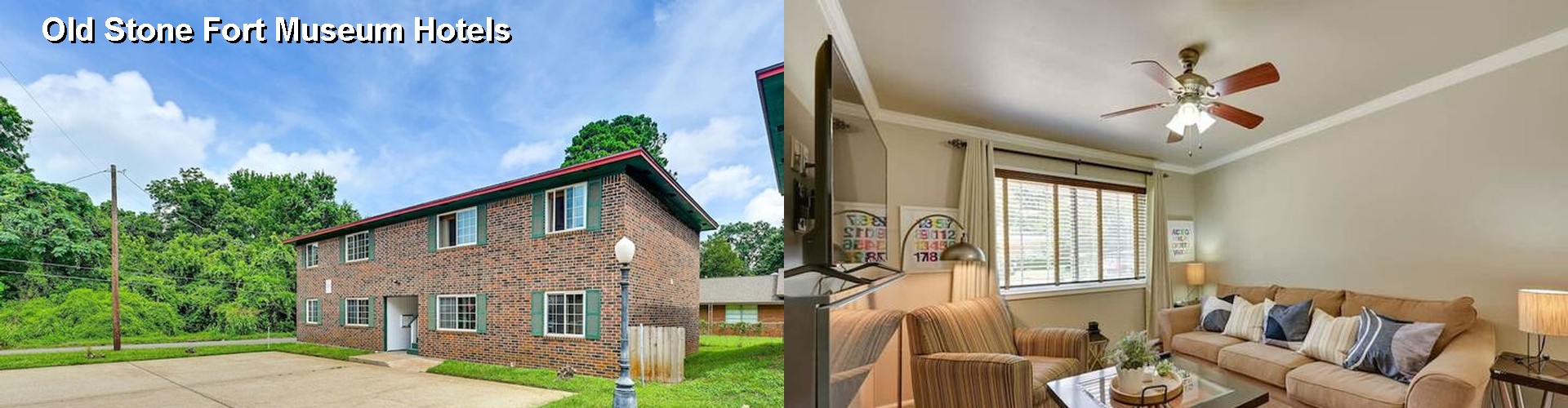 5 Best Hotels near Old Stone Fort Museum