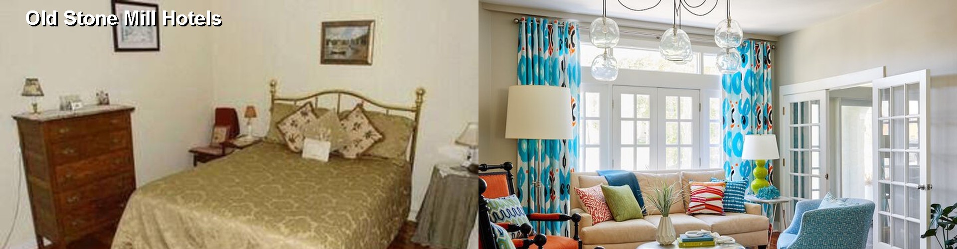 5 Best Hotels near Old Stone Mill