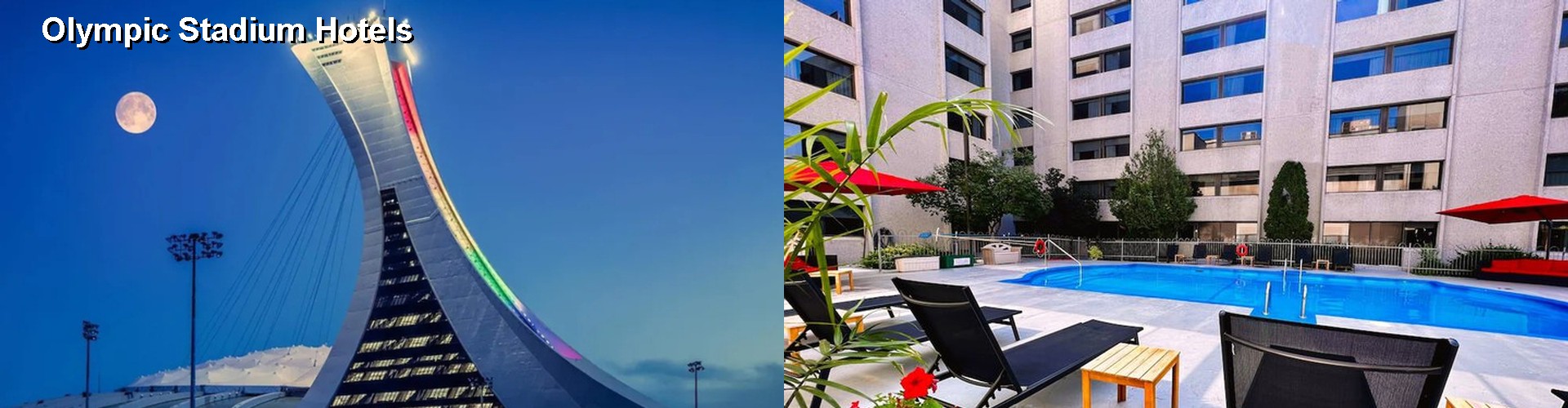 5 Best Hotels near Olympic Stadium