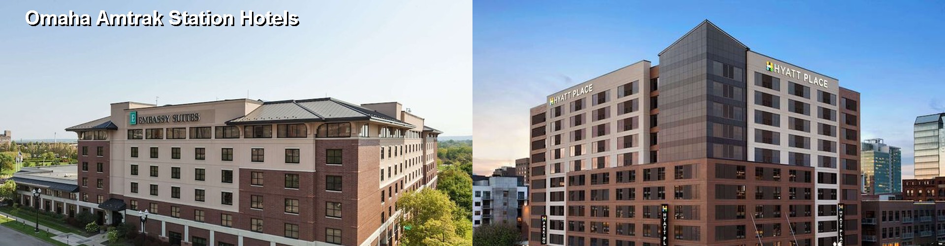 5 Best Hotels near Omaha Amtrak Station