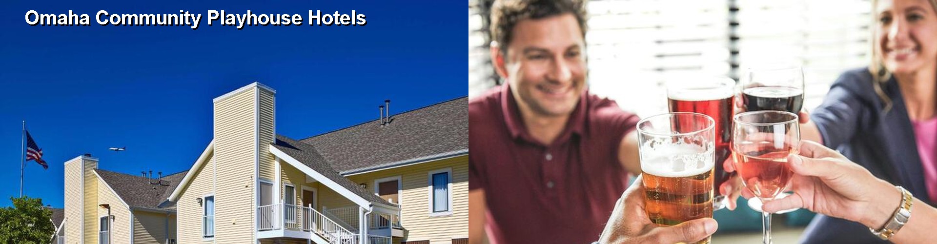 5 Best Hotels near Omaha Community Playhouse