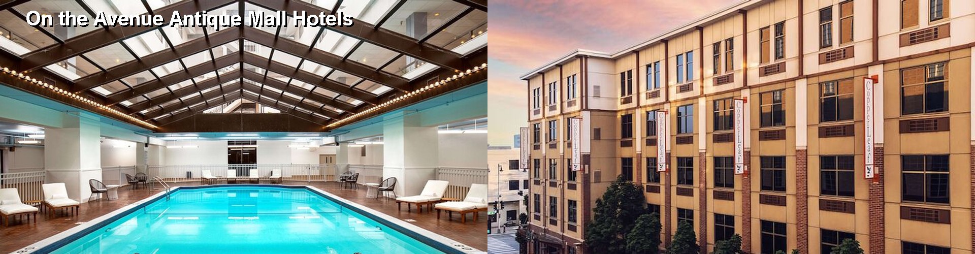 4 Best Hotels near On the Avenue Antique Mall