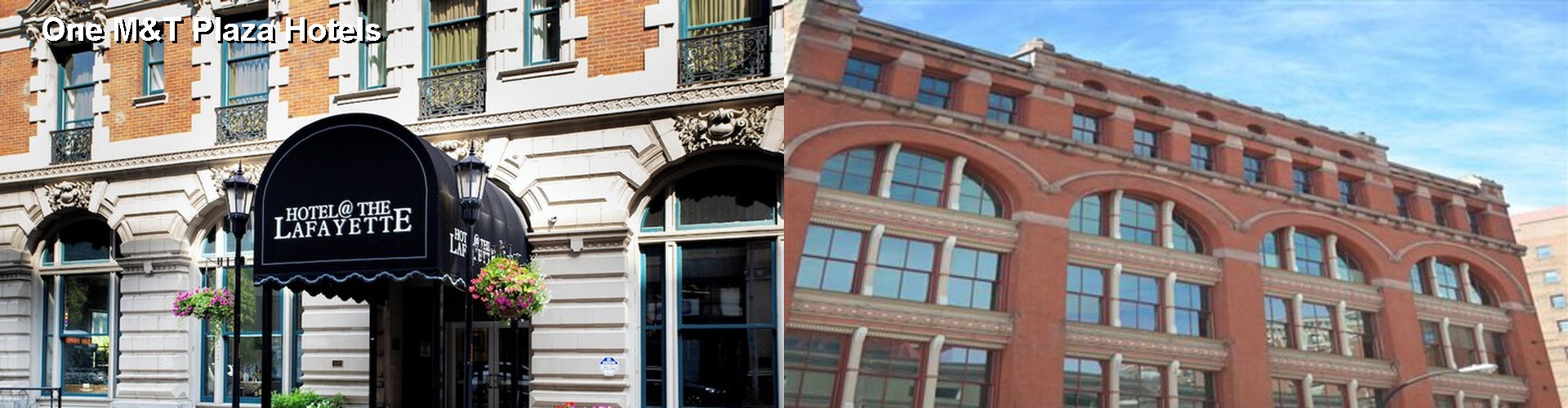 5 Best Hotels near One M&T Plaza