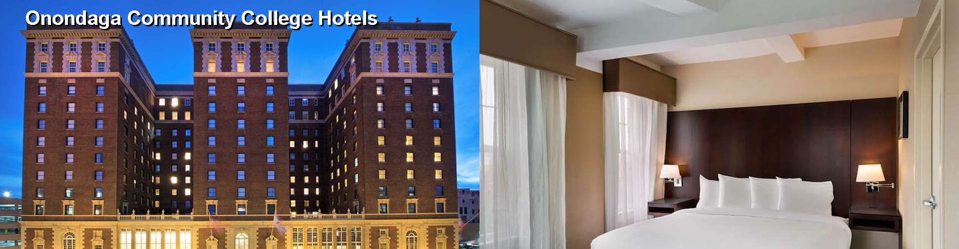 5 Best Hotels near Onondaga Community College
