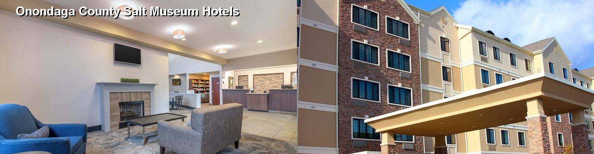 5 Best Hotels near Onondaga County Salt Museum