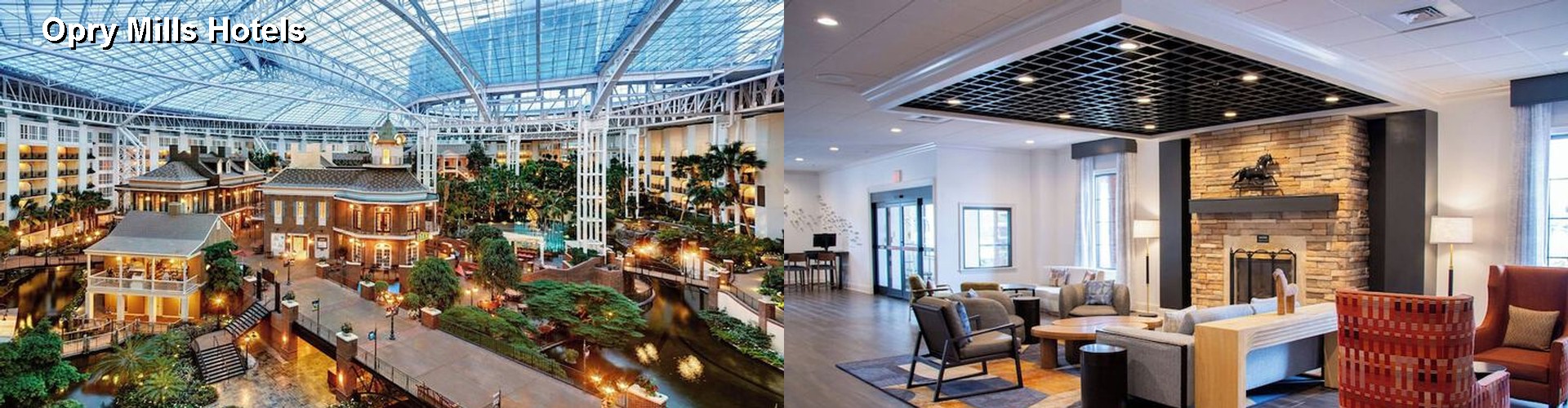 5 Best Hotels near Opry Mills