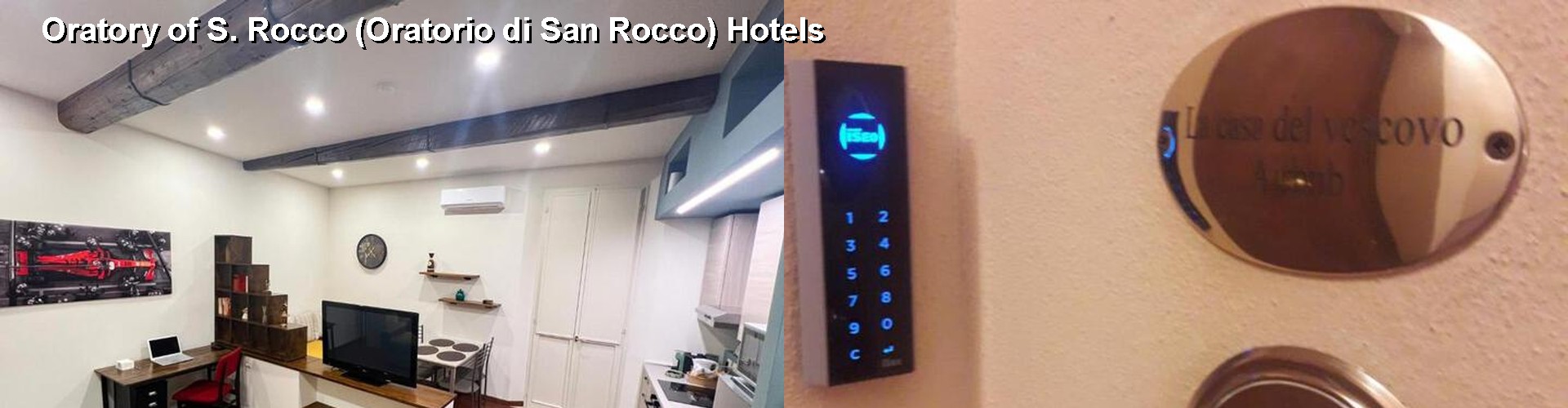 5 Best Hotels near Oratory of S. Rocco (Oratorio di San Rocco)