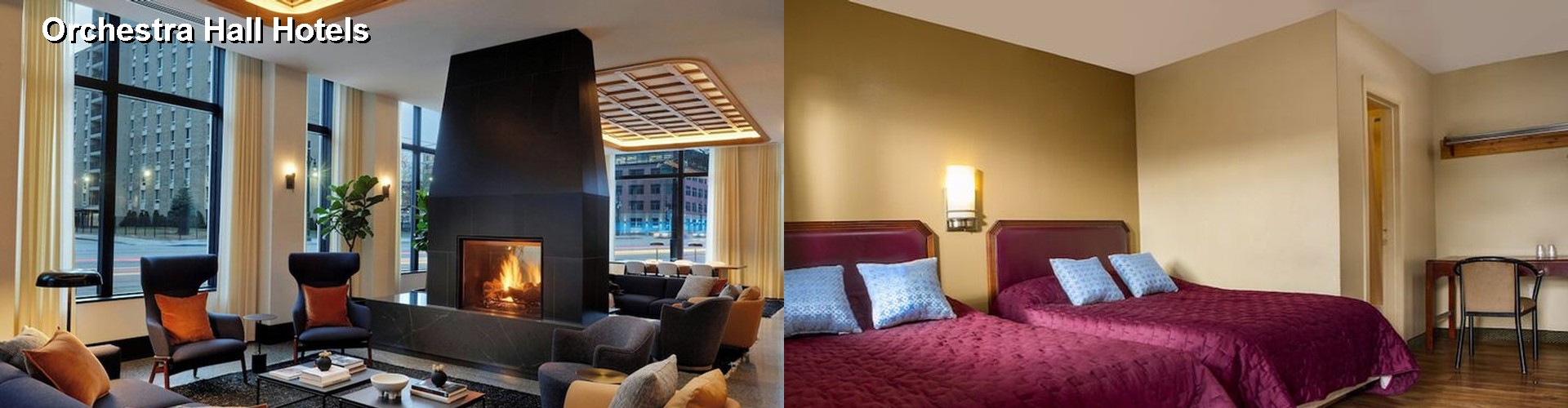 4 Best Hotels near Orchestra Hall