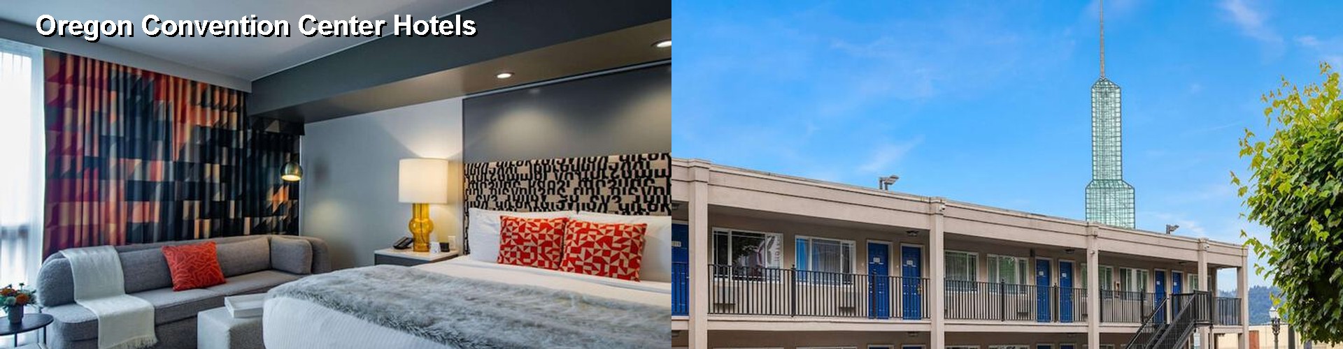 4 Best Hotels near Oregon Convention Center