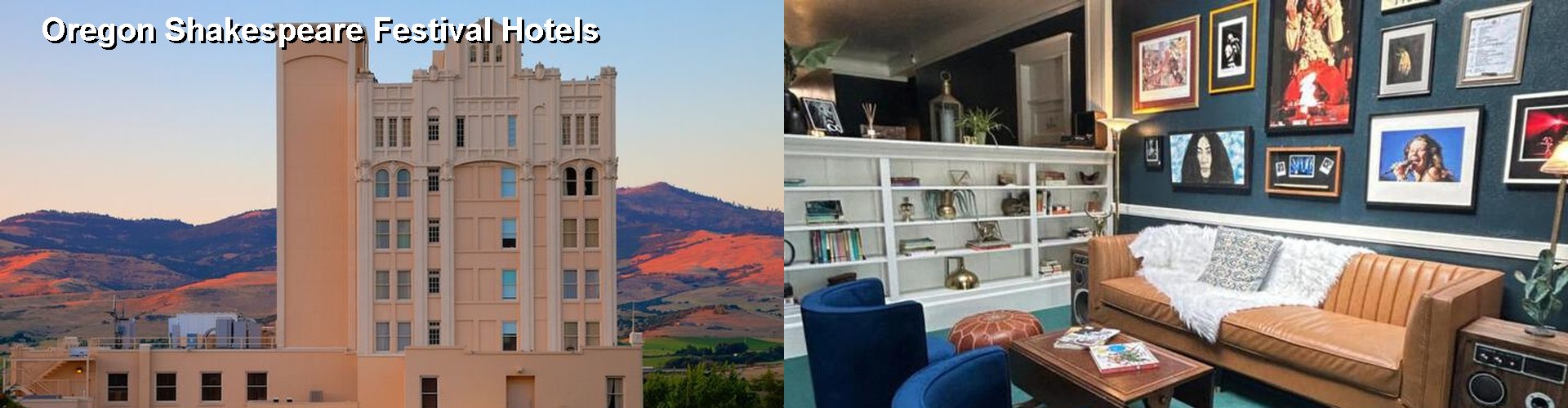 5 Best Hotels near Oregon Shakespeare Festival