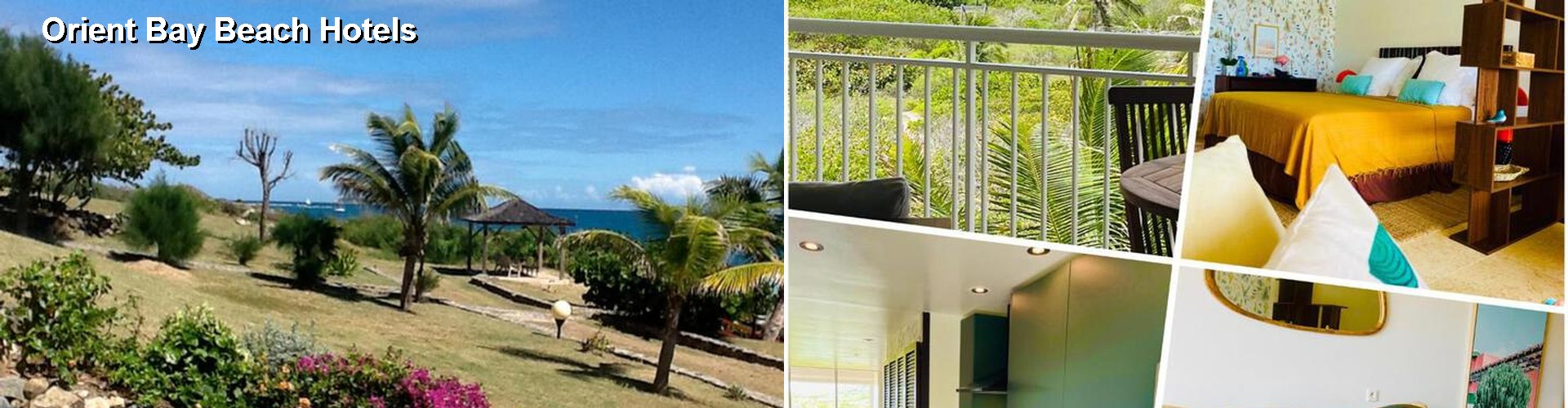3 Best Hotels near Orient Bay Beach