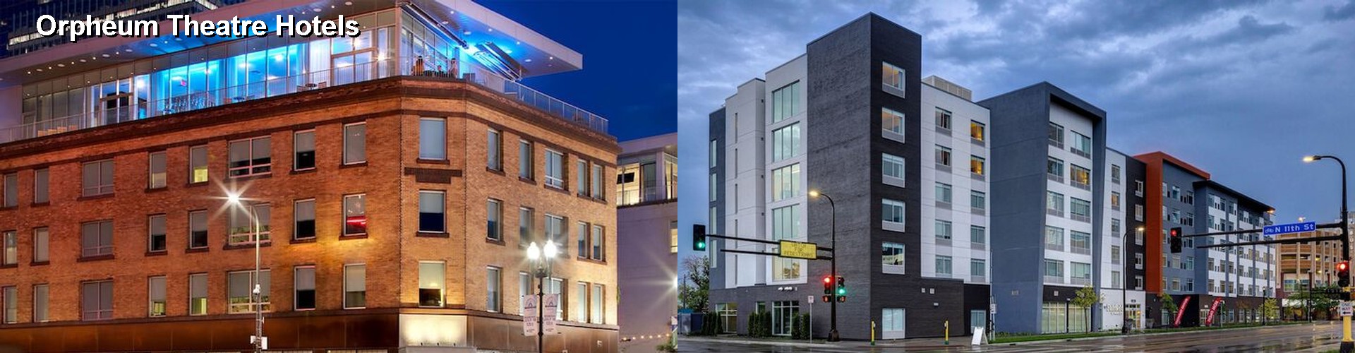 3 Best Hotels near Orpheum Theatre