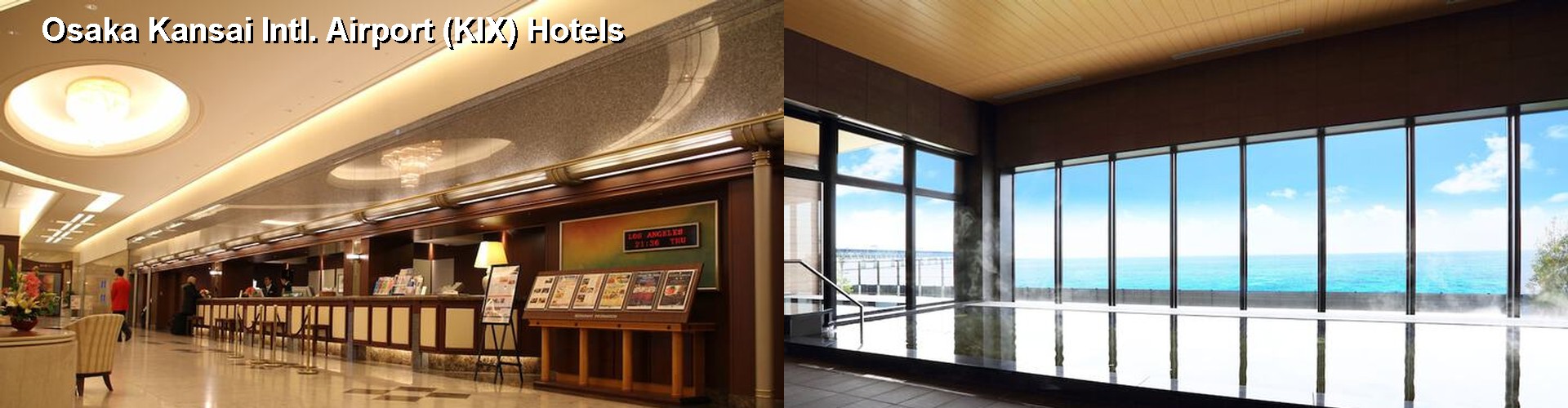 5 Best Hotels near Osaka Kansai Intl. Airport (KIX)