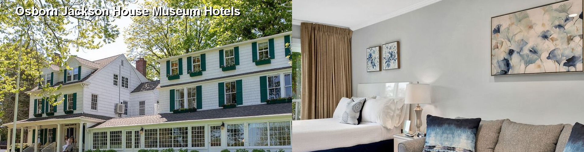5 Best Hotels near Osborn Jackson House Museum