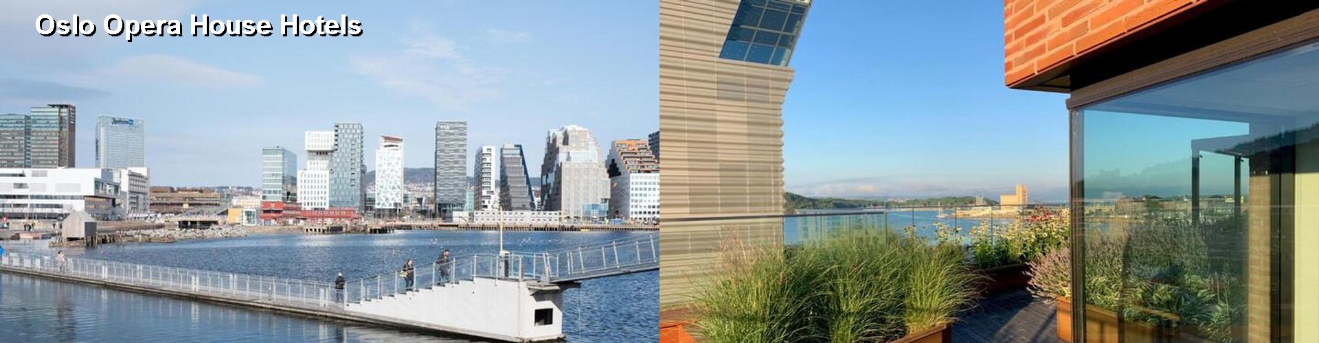 5 Best Hotels near Oslo Opera House