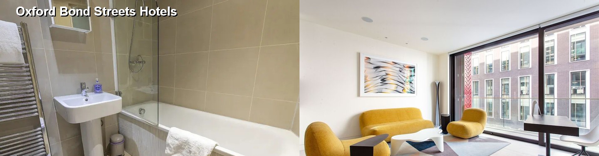 5 Best Hotels near Oxford Bond Streets