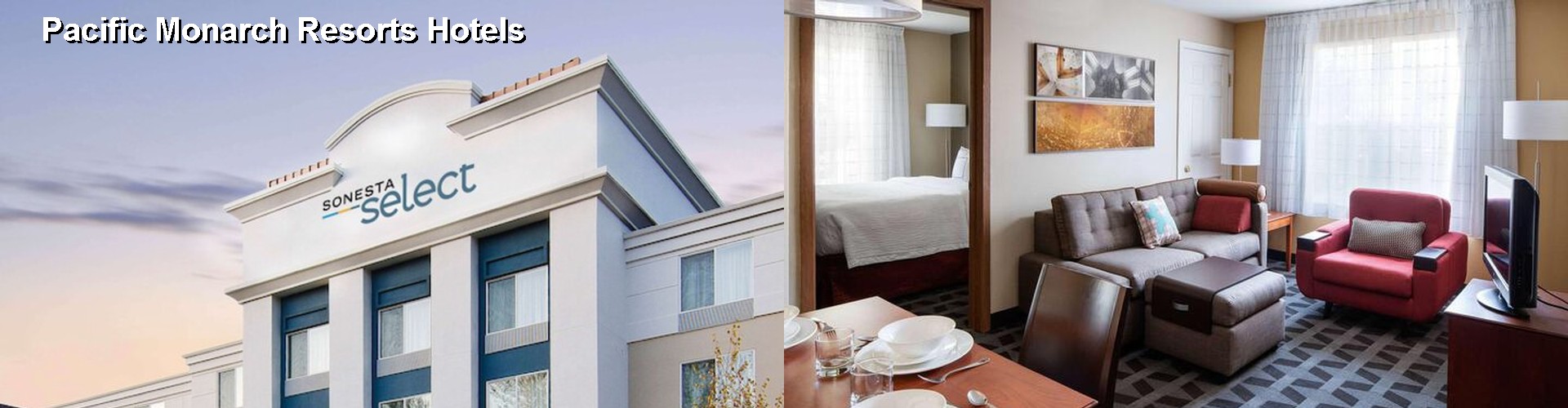 3 Best Hotels near Pacific Monarch Resorts