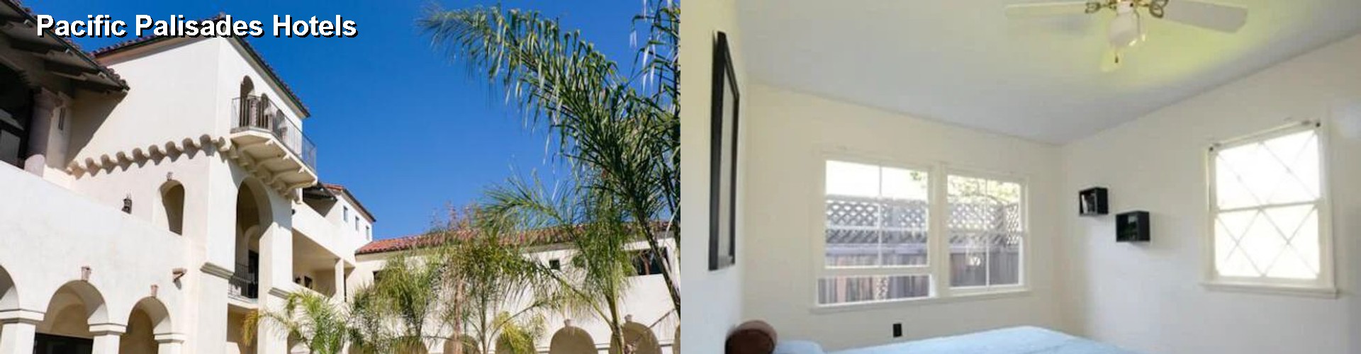 1 Best Hotels near Pacific Palisades