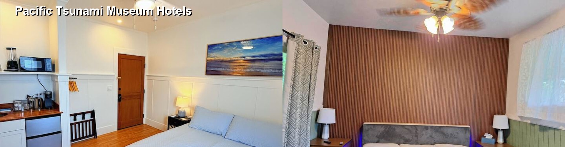 5 Best Hotels near Pacific Tsunami Museum