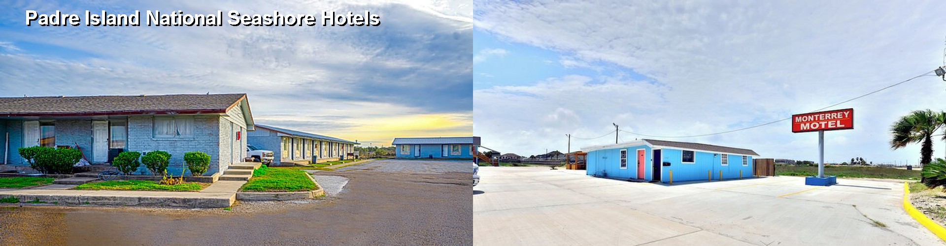 3 Best Hotels near Padre Island National Seashore