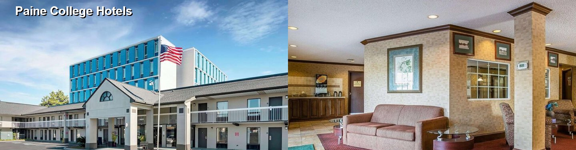 4 Best Hotels near Paine College