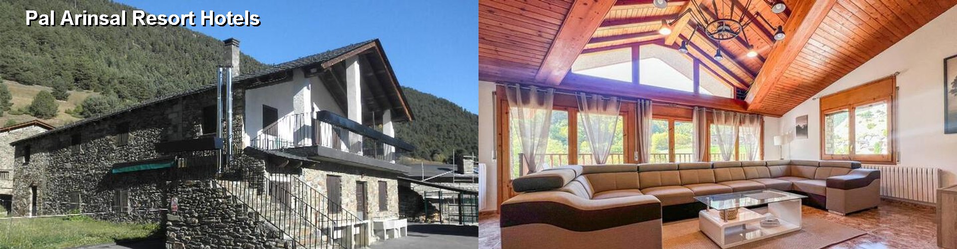 5 Best Hotels near Pal Arinsal Resort