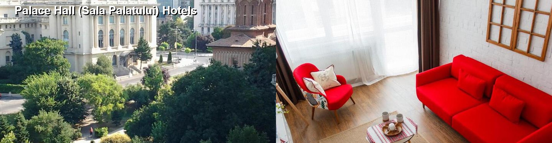 3 Best Hotels near Palace Hall (Sala Palatului)