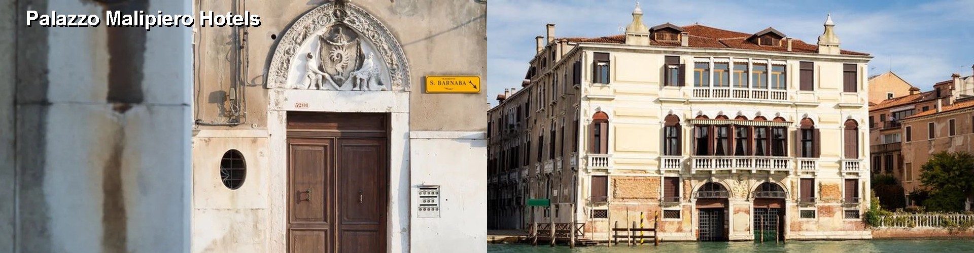2 Best Hotels near Palazzo Malipiero